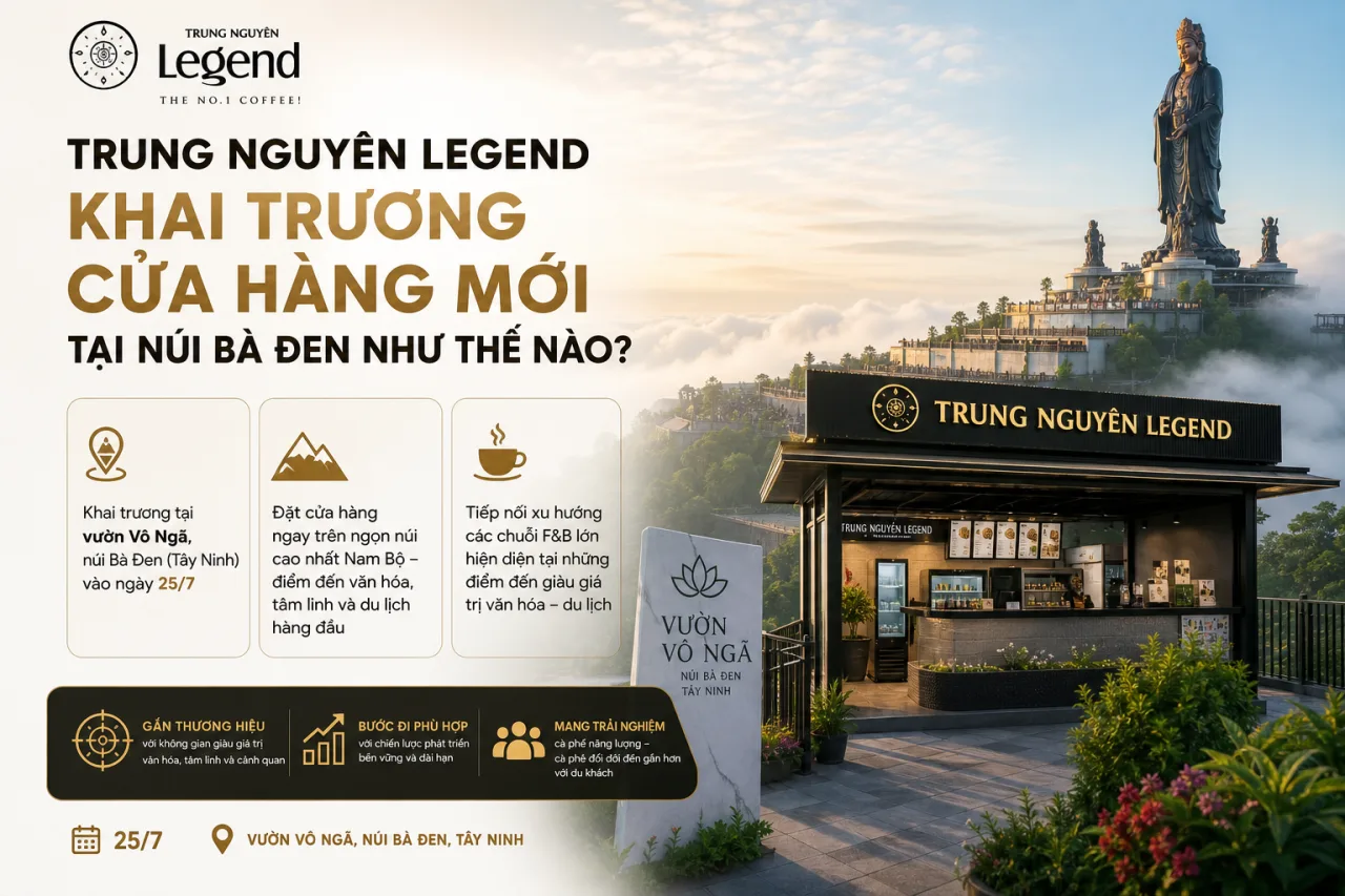 Trung Nguyên Legend khai trương cửa hàng mới tại núi Bà Đen